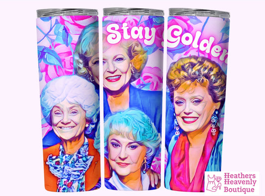 Stay Golden Colorful Golden Girl 20oz. Handmade Tumbler - Heather's Heavenly Boutique