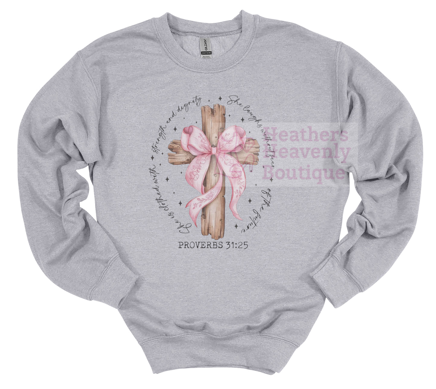 Proverbs 31:25 Graphic Sweatshirt