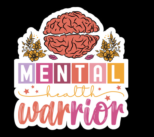 Mental Health Warrior Waterproof Vinyl Sticker