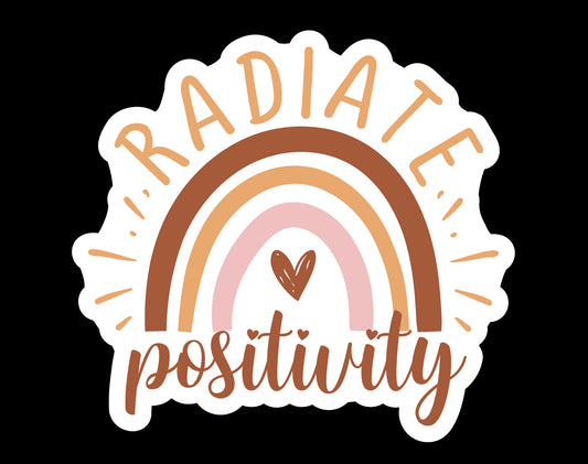 Radiate Positivity Waterproof Vinyl Sticker