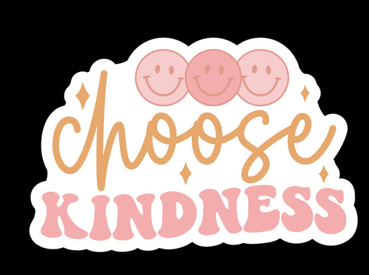 Choose Kindness Waterproof Vinyl Sticker