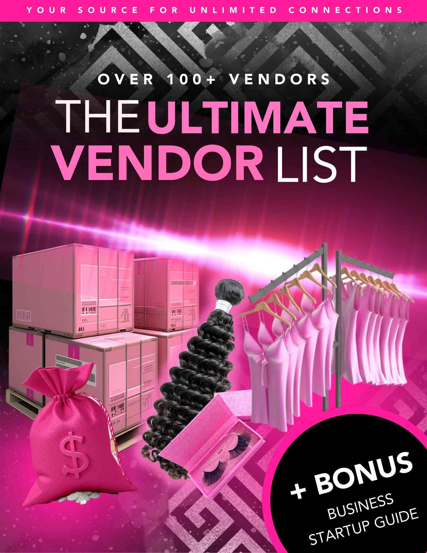 Ultimate Vendor List e-book with 100+ verified wholesale vendors for fashion, hair, lashes, skincare, jewelry, packaging, and fitness products, plus business startup guide with tips, logo design, LLC setup, and daily planner