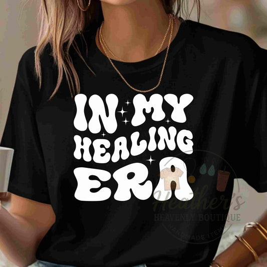 In My Healing Era T-Shirt