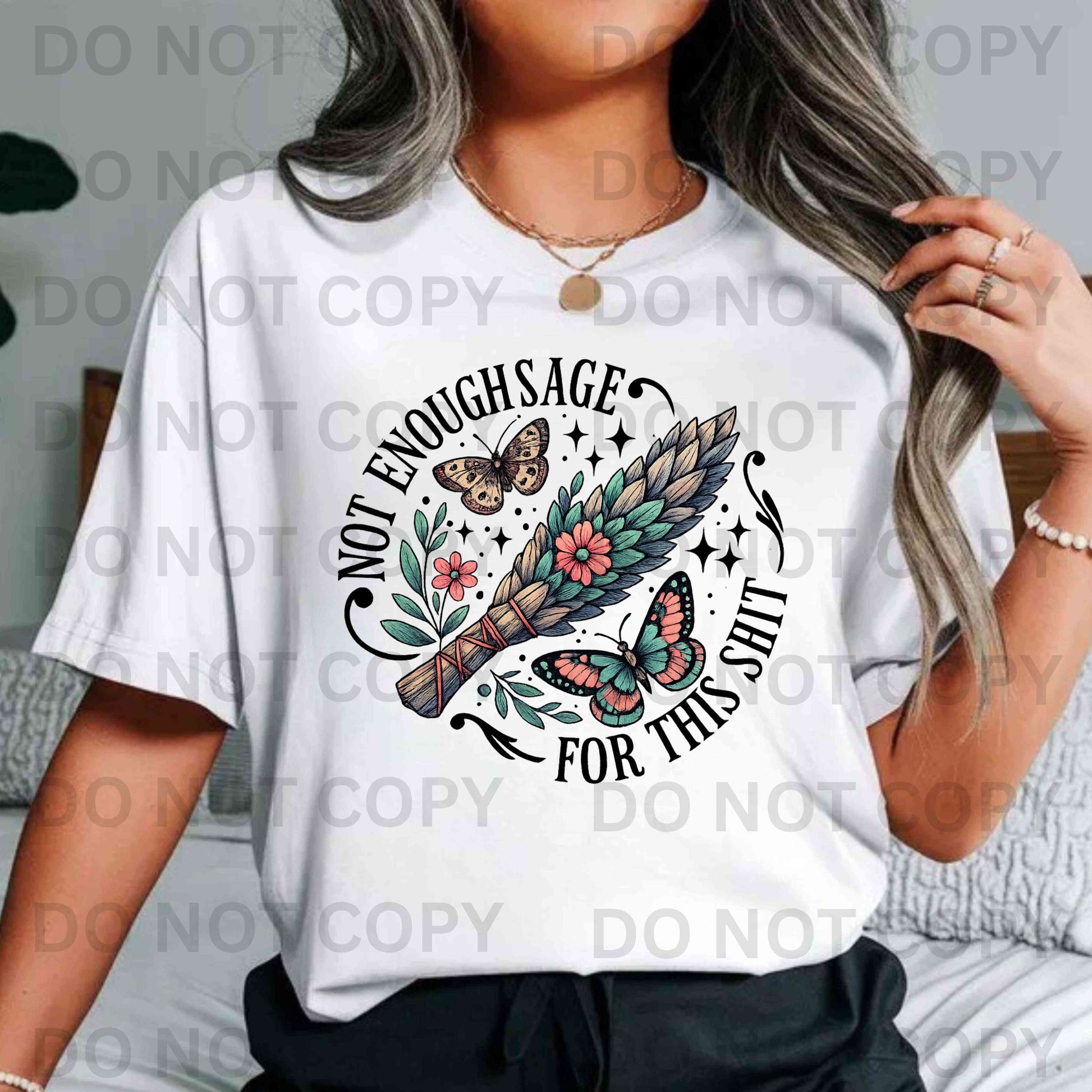 Not Enough Sage for This Shit T-shirt on Gildan cotton with smudge stick, butterfly, and floral design – funny spiritual graphic tee for boho and crystal lovers.