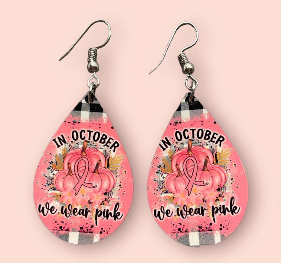 In October We Wear Pink Handmade Sublimation Earrings - Heather's Heavenly Boutique