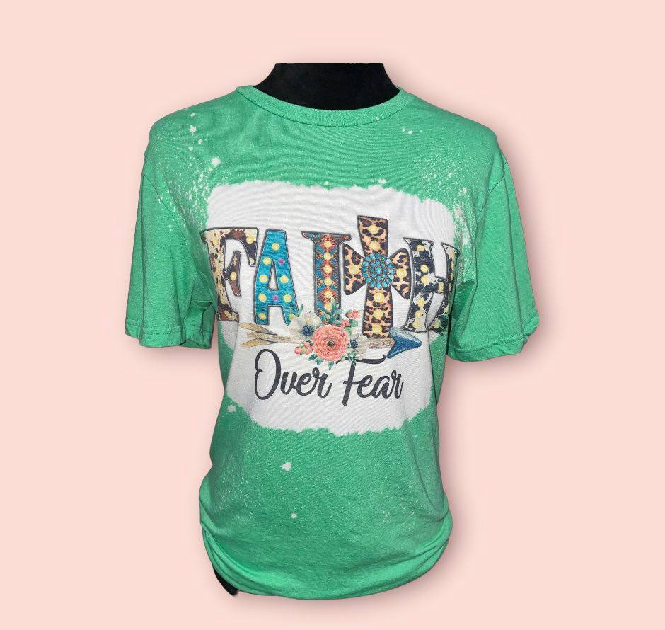 New Release Handmade Sublimated Faith over Fear Bleached Green T-shirt Clothing - Heather's Heavenly Boutique